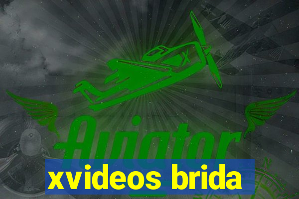 xvideos brida